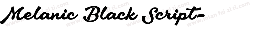 Melanic Black Script字体转换